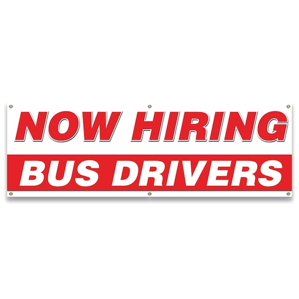 Signmission Now Hiring Bus Drivers Banner Apply Inside Accepting Application Single Sided B-72-30207 - main
